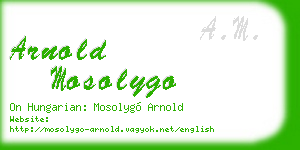 arnold mosolygo business card