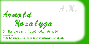 arnold mosolygo business card